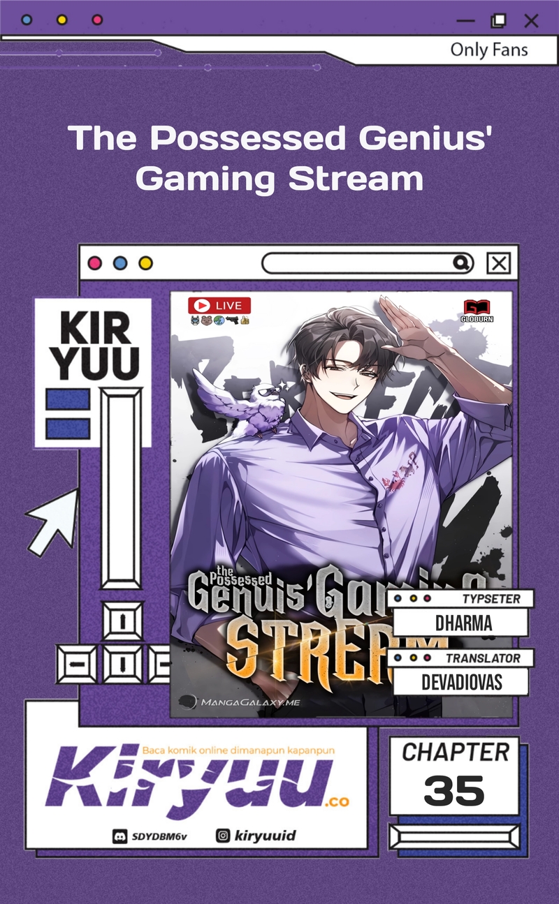The Possessed Genius Gaming Stream chapter 35