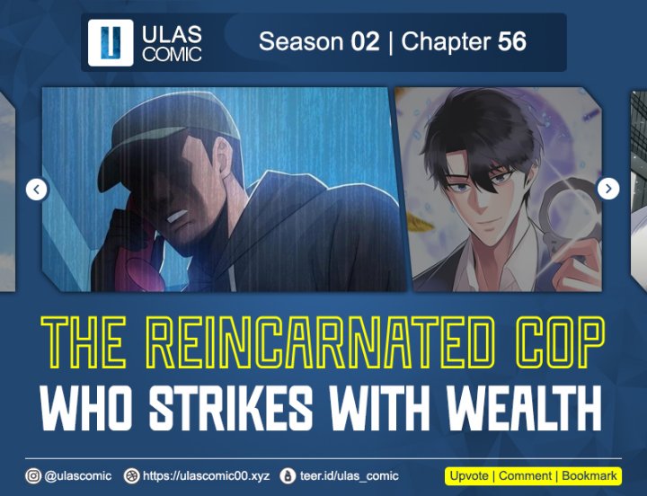 The Reincarnated Cop Who Strikes With Wealth chapter 56