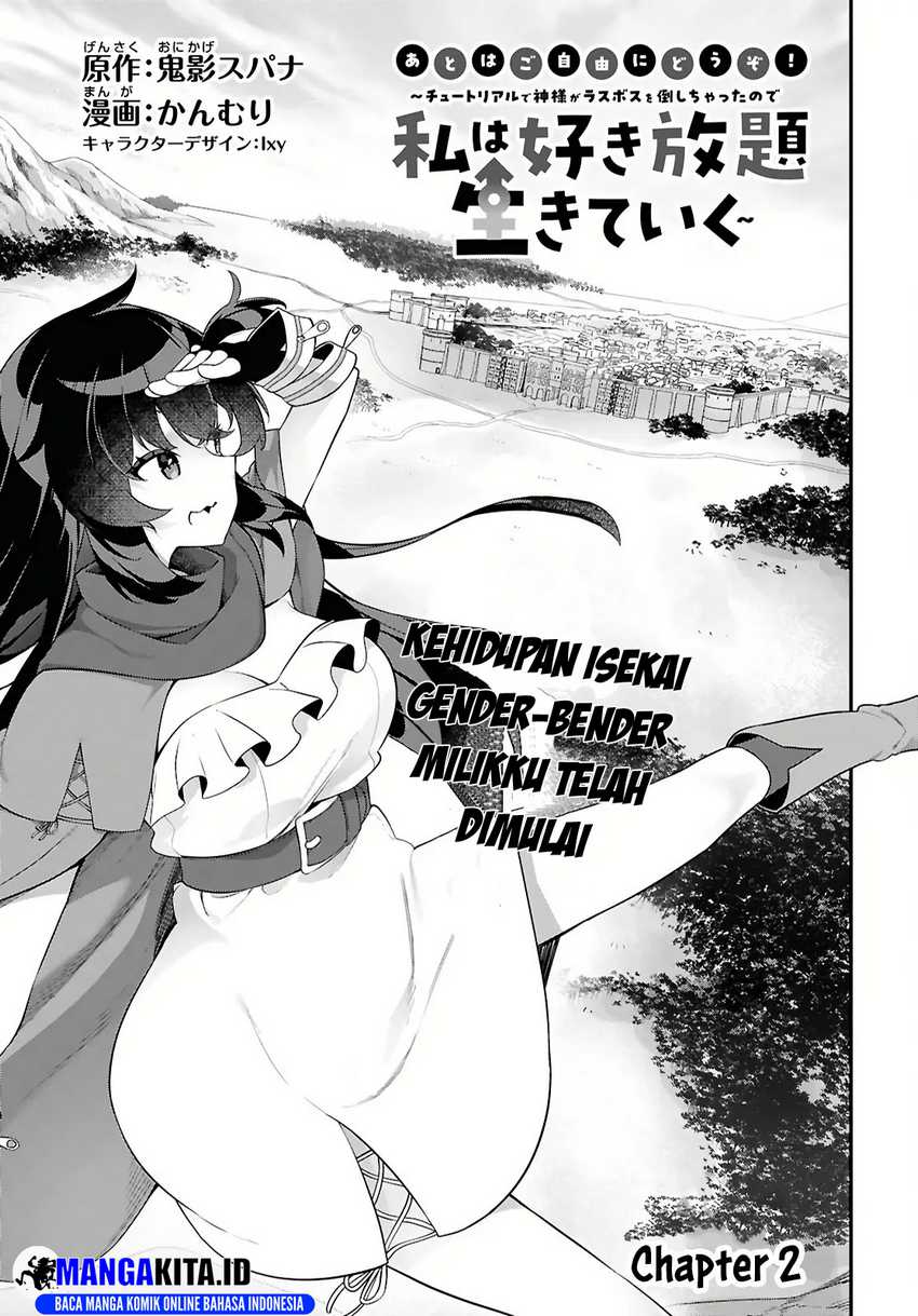 The Rest Is Up to You ~Since God Defeated the Final Boss in the Tutorial Chapter 02 Bahasa Indonesia