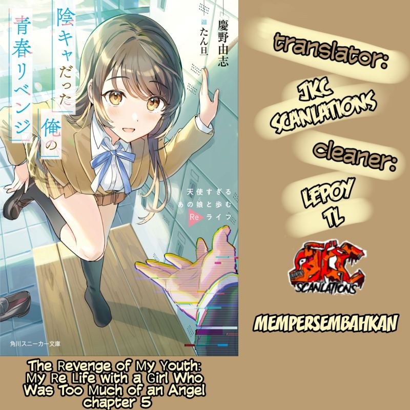 The Revenge of My Youth: My Re Life with a Girl Who Was Too Much of an Angel Chapter 05 Bahasa Indonesia
