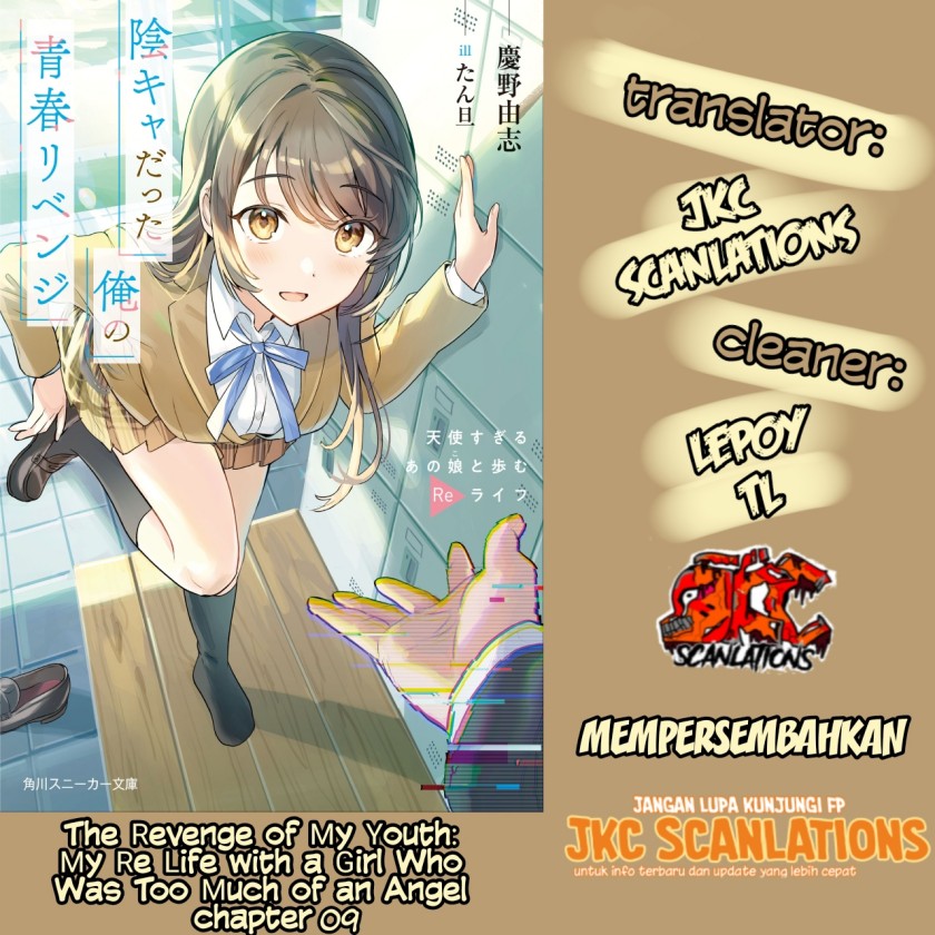 The Revenge of My Youth: My Re Life with a Girl Who Was Too Much of an Angel (Inkya Datta Ore no Seishun Revenge – Tenshi sugiru Ano Ko wa Ayumu Re Life) chapter 9