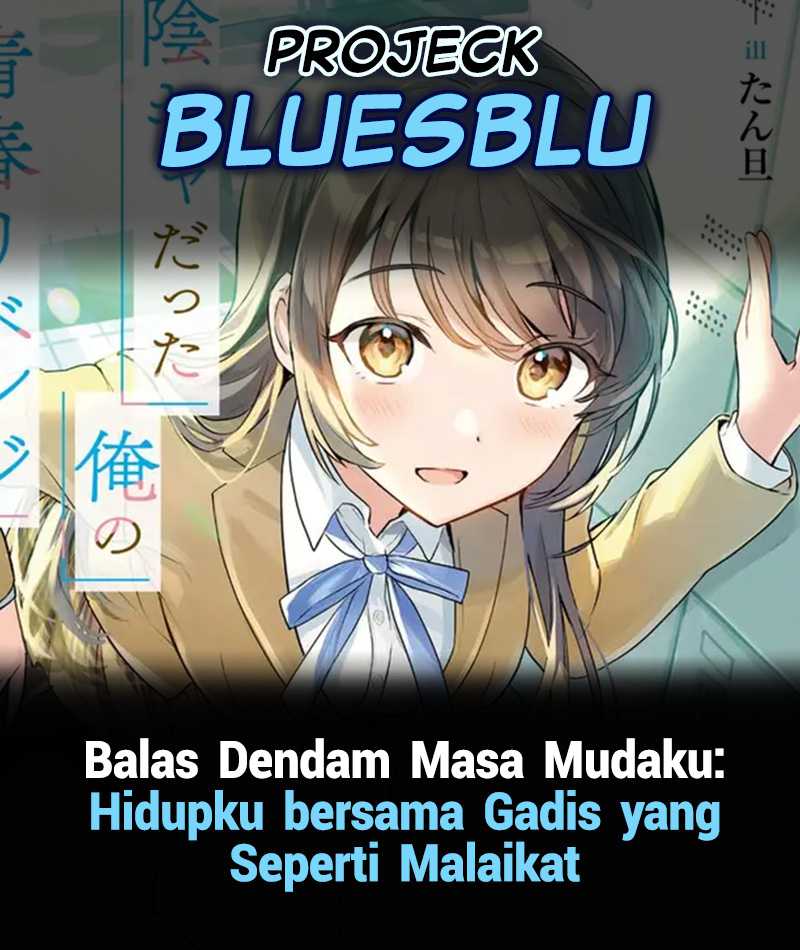 The Revenge of My Youth: My Re Life with a Girl Who Was Too Much of an Angel Chapter 24 Bahasa Indonesia