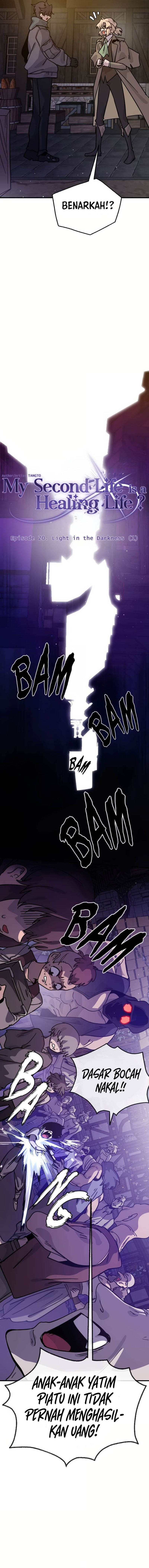 The Second Life Is a Healing Life? Chapter 20 Bahasa Indonesia