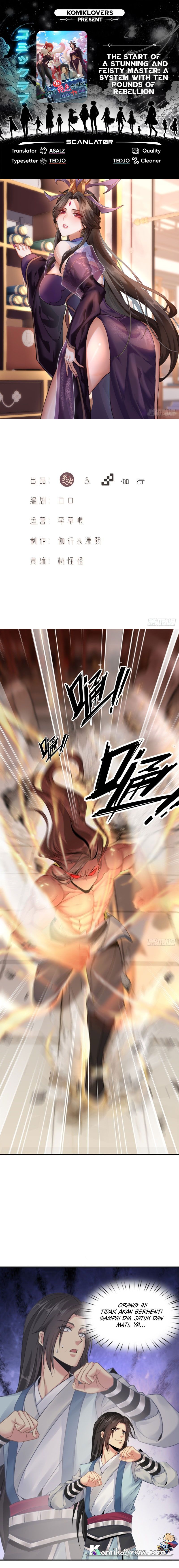 The Start of a Stunning and Feisty Master: A System with Ten Pounds of Rebellion Chapter 08 Bahasa Indonesia