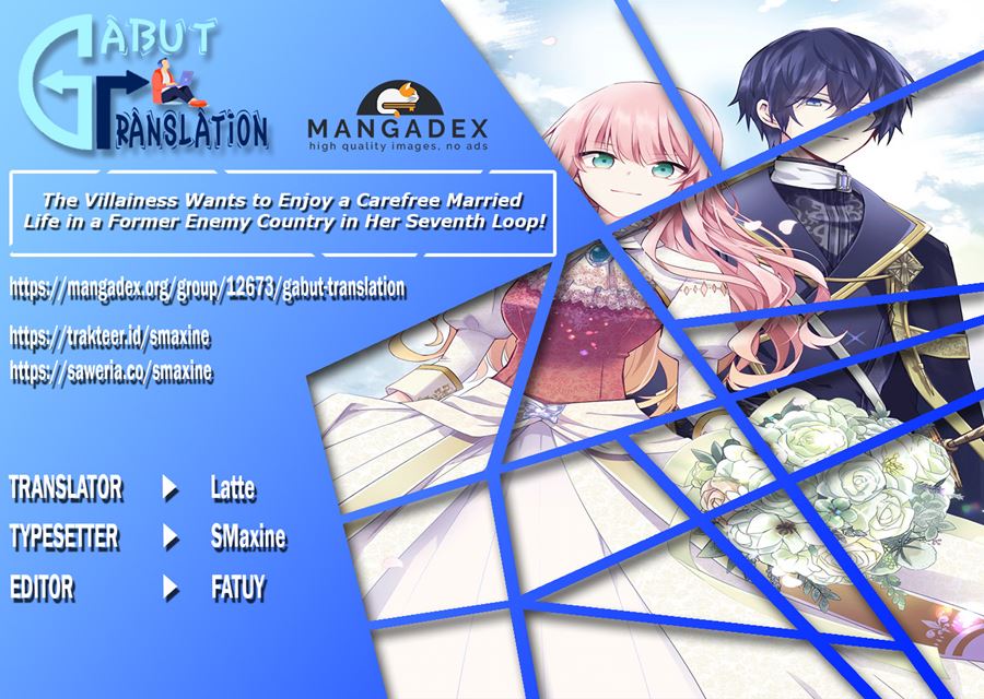 The Villainess Wants to Enjoy a Carefree Married Life in a Former Enemy Country in Her Seventh Loop! (Loop 7-kai me no Akuyaku Reijou wa, Moto Tekikoku de Jiyuu Kimamana Hanayome [Hitojichi] Seikatsu wo Mankitsu Suru) chapter 2