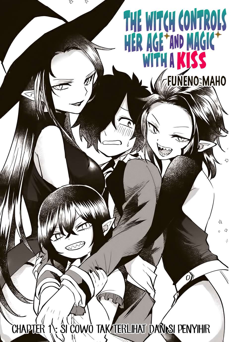 The Witch Controls Her Age and Magic With a Kiss (Toshi to Mahou wa Kiss Shidai) chapter 1