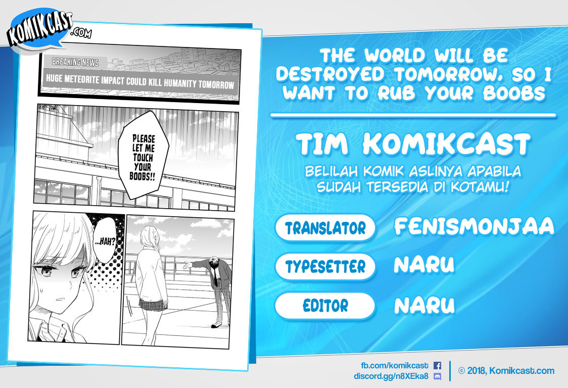 The World Will Be Destroyed Tomorrow, so I Want to Rub Your Boobs Chapter 09 Bahasa Indonesia