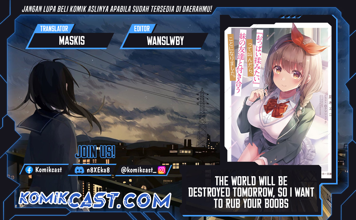 The World Will Be Destroyed Tomorrow, so I Want to Rub Your Boobs Chapter 17 Bahasa Indonesia