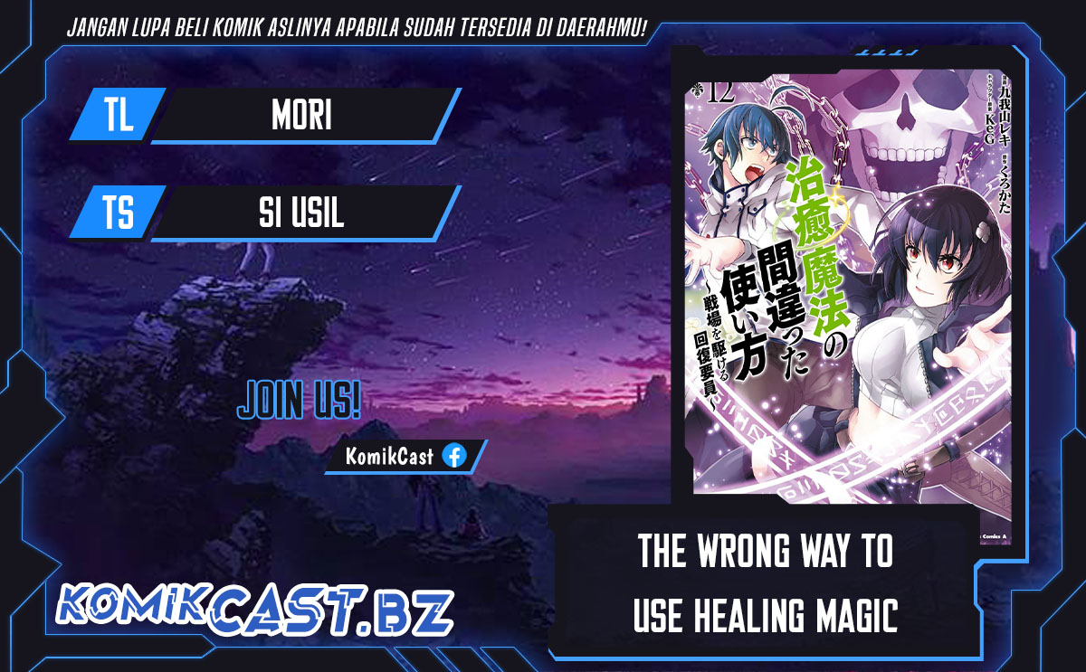 The Wrong Way to use Healing Magic Chapter 70 Bahasa Indonesia