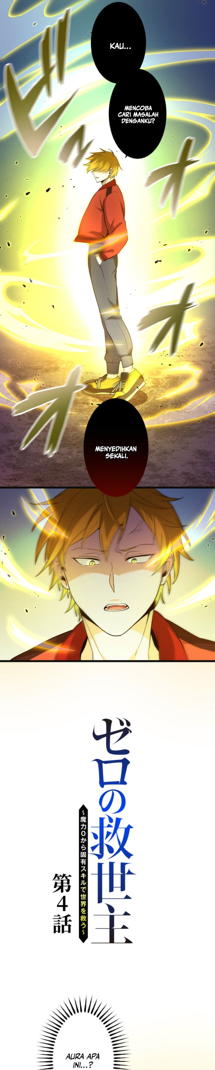 The Zero-Magic Savior: Using My Unique Skill to Save the World Chapter 04 Bahasa Indonesia