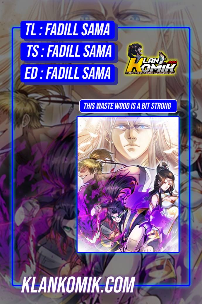 This Waste Wood Is A Bit Strong (The Most Powerful Loser) chapter 9