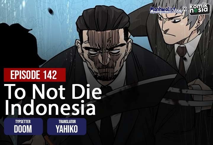 Dilarang COPAS - situs resmi www.mangacanblog.com - Komik to not die 142 - chapter 142 143 Indonesia to not die 142 - chapter 142 Terbaru 0|Baca Manga Komik Indonesia|Mangacan