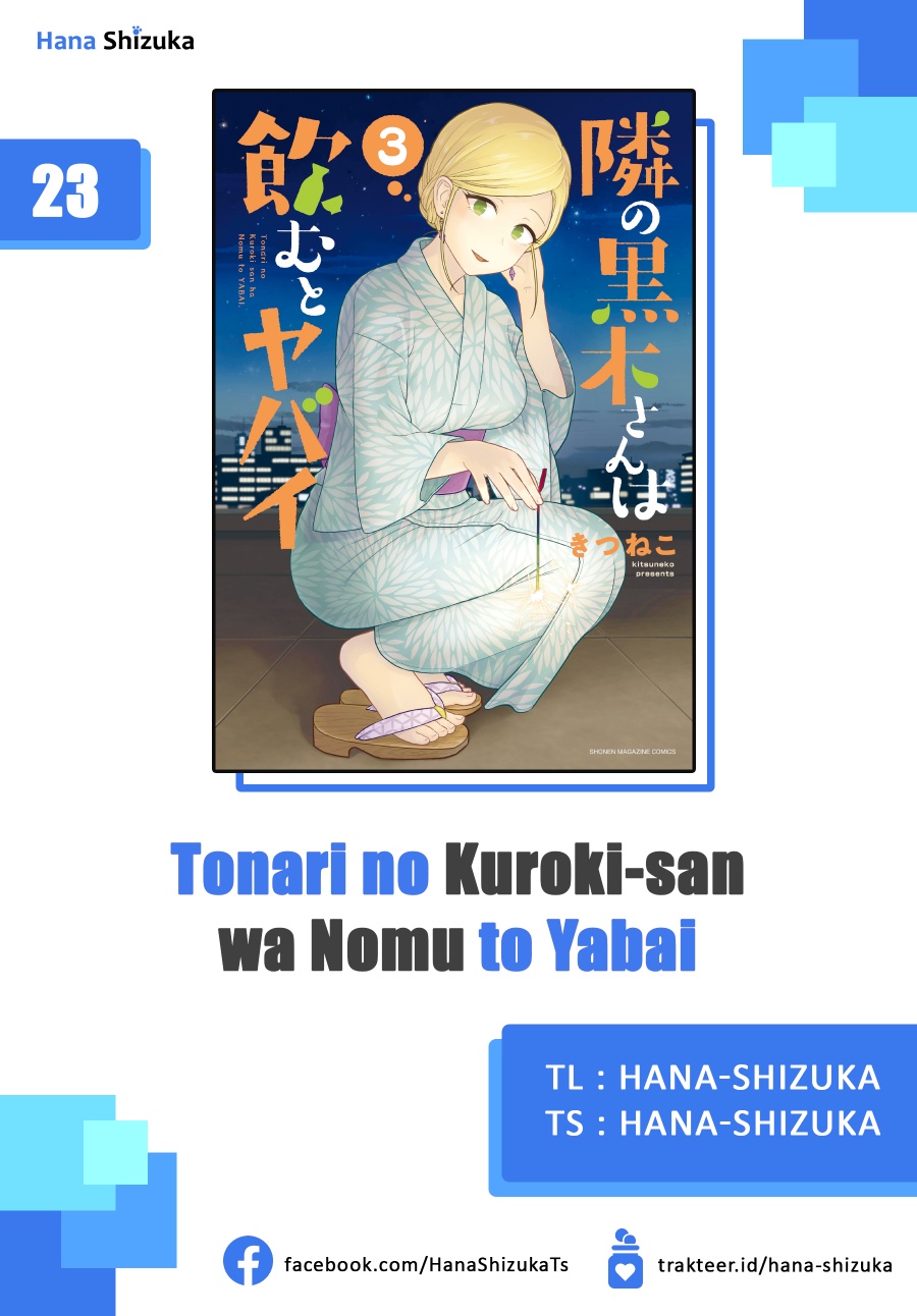 Tonari no Kuroki-san wa Nomu to Yabai Chapter 23 Bahasa Indonesia