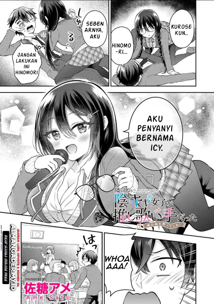 Tonari no Seki no Inkya Joshi ga Oshi Utaite Datta – Ore no Kyoku wo Uttatekure! chapter 2