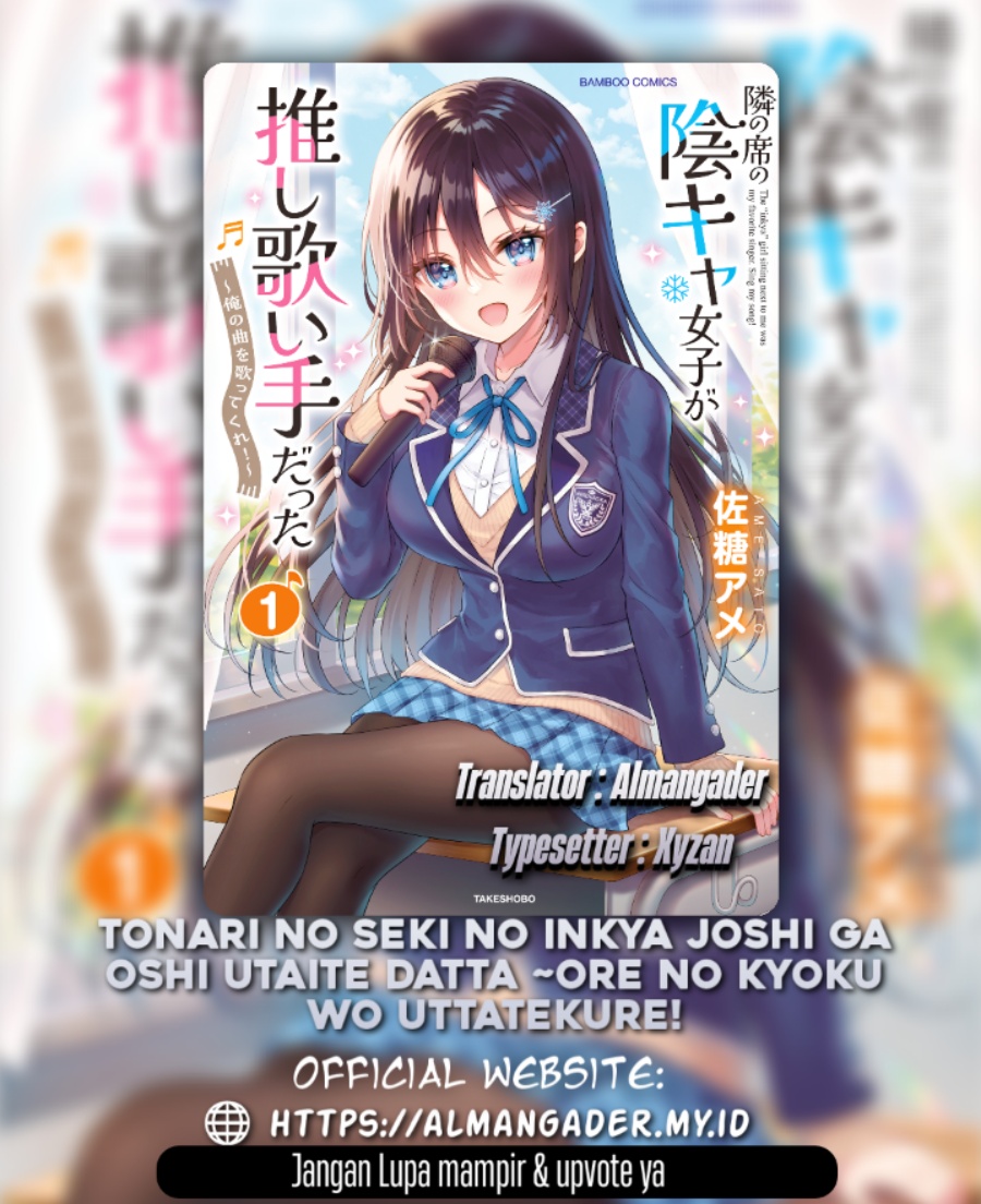 Tonari no Seki no Inkya Joshi ga Oshi Utaite Datta – Ore no Kyoku wo Uttatekure! chapter 4