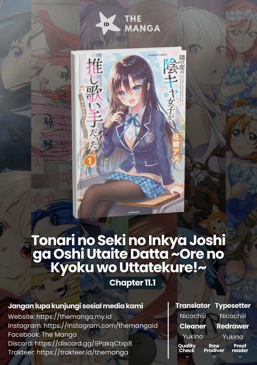 Tonari no Seki no Inkya Joshi ga Oshi Utaite Datta – Ore no Kyoku wo Uttatekure! chapter 11