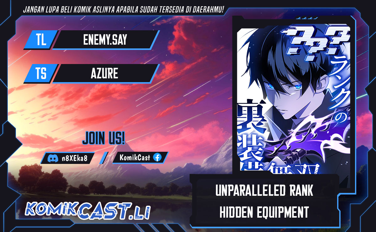 Unparalleled ??? Rank Hidden Equipment Chapter 56 Bahasa Indonesia