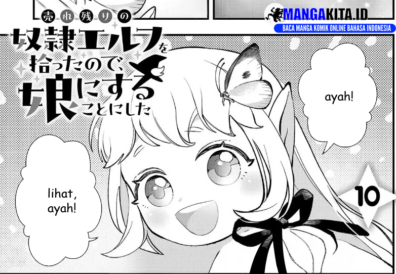 Urenokori no Dorei Elf wo Hirotta no de, Musume ni suru Koto ni shita chapter 10