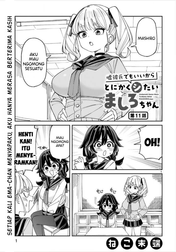 Uso Kareshi Demo Ii Kara Tonikaku Shitai Mashiro-chan chapter 11
