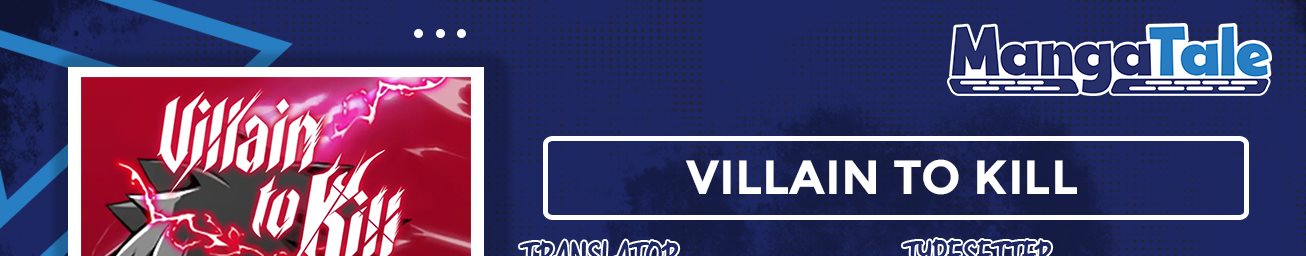 Villain To Kill chapter 73