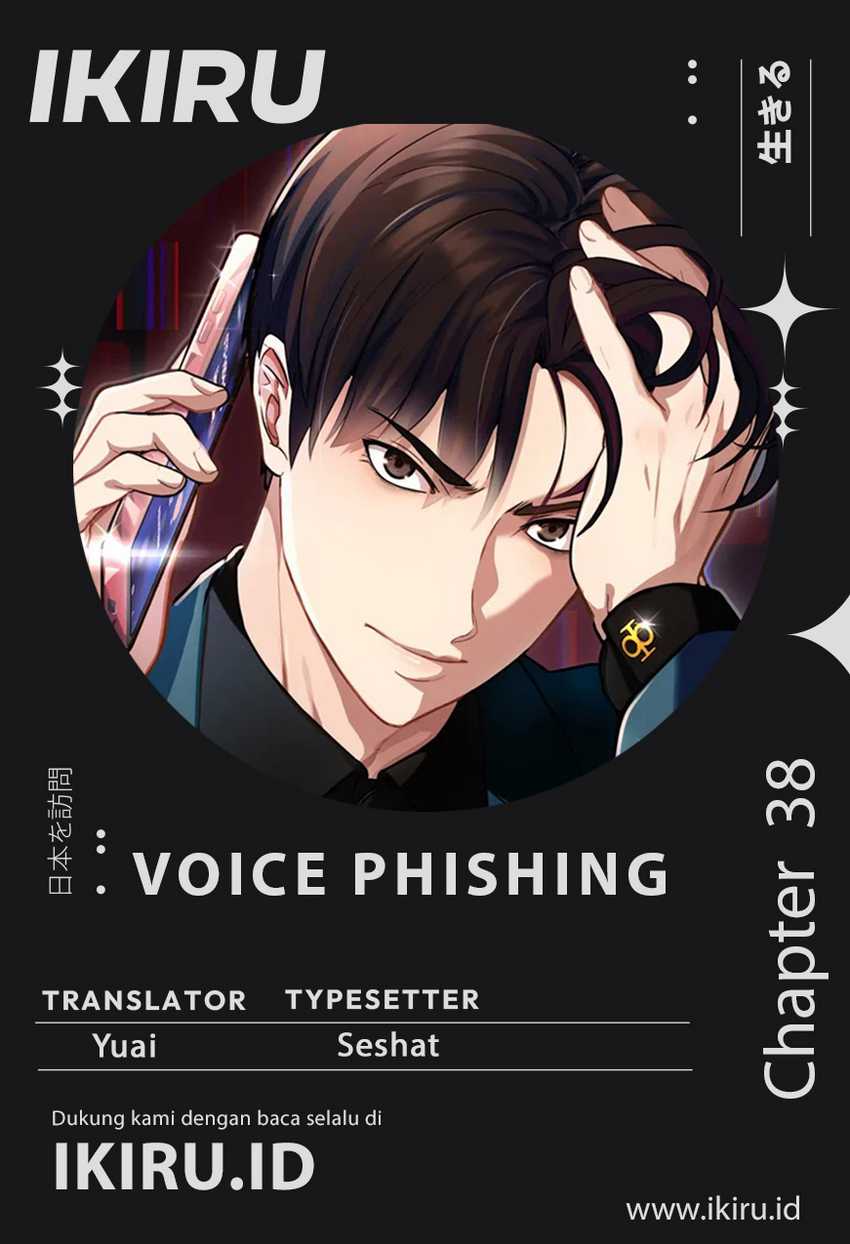 Voice Phishing Turns Your Life Around chapter 38