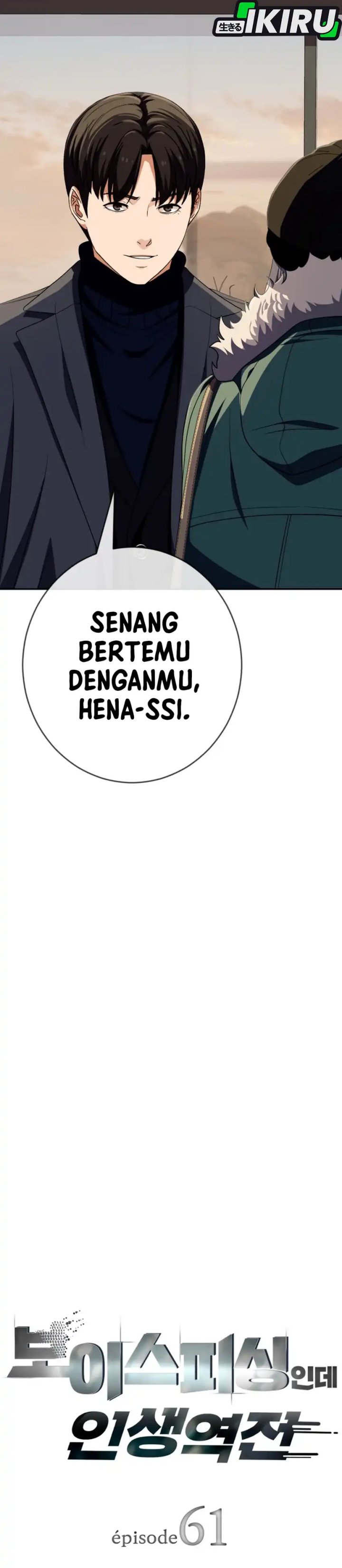 Voice Phishing Turns Your Life Around Chapter 61 Bahasa Indonesia