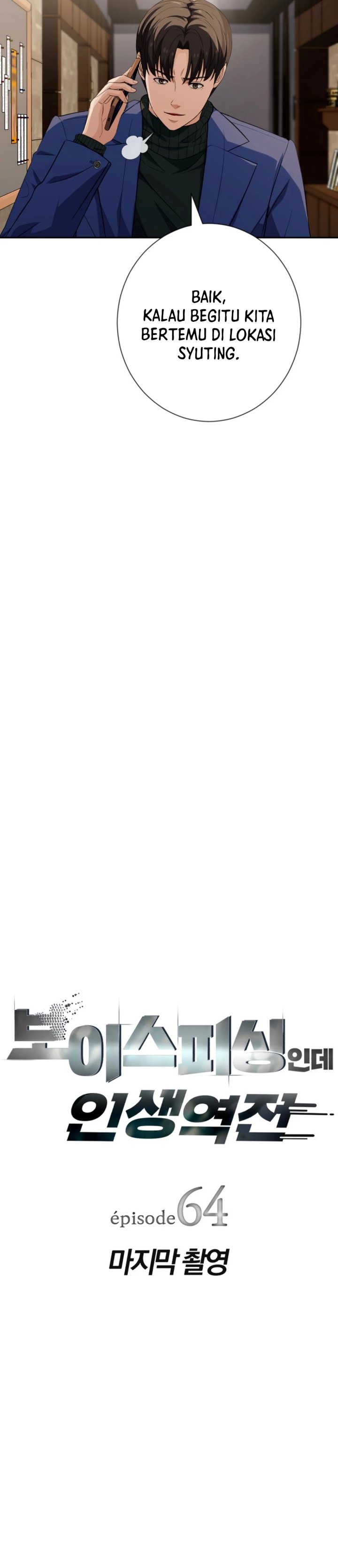 Voice Phishing Turns Your Life Around Chapter 64 Bahasa Indonesia