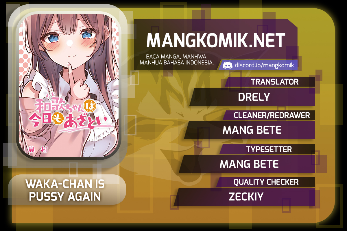 Waka-chan Is Flirty Again Chapter 16 Bahasa Indonesia