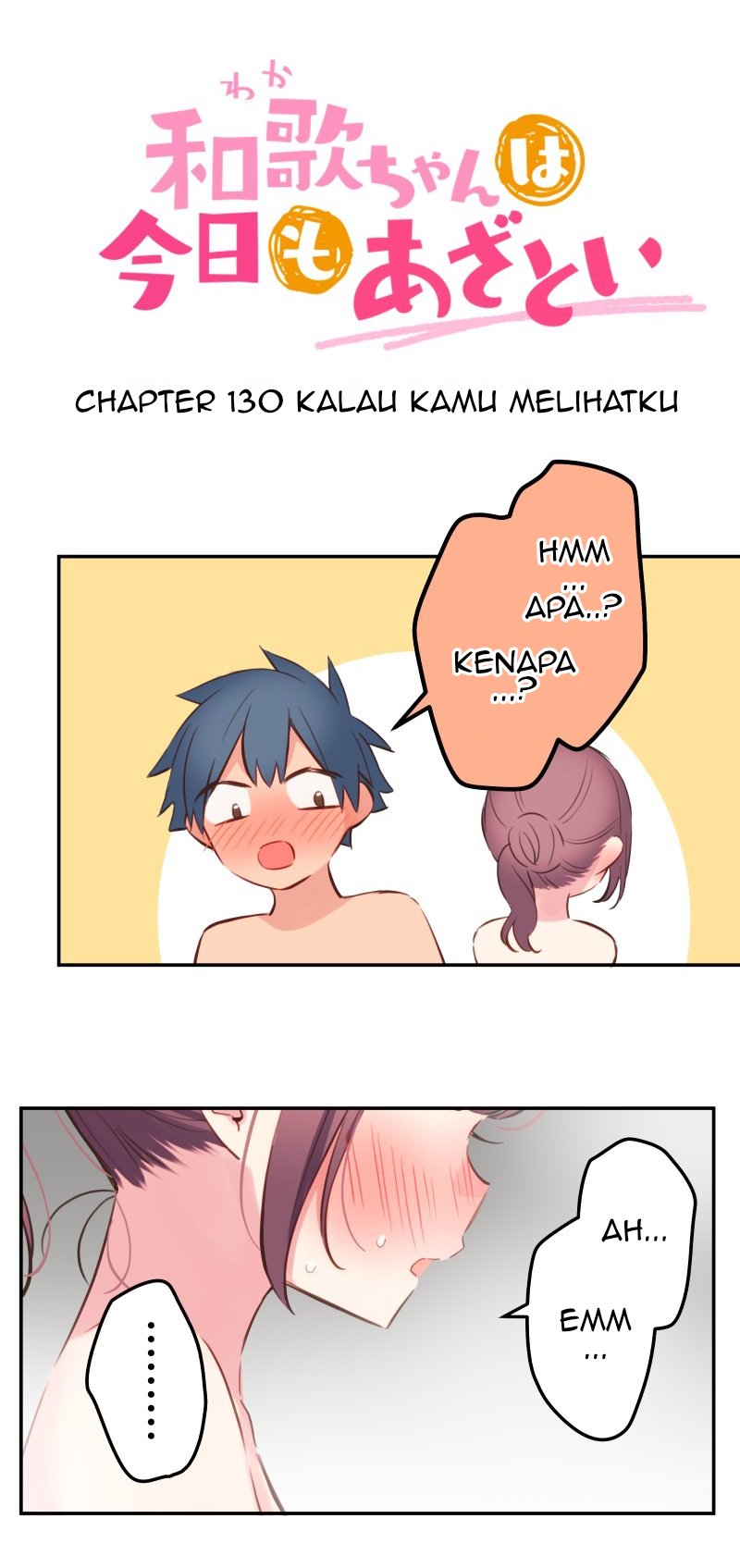 Waka-chan Is Flirty Again chapter 130