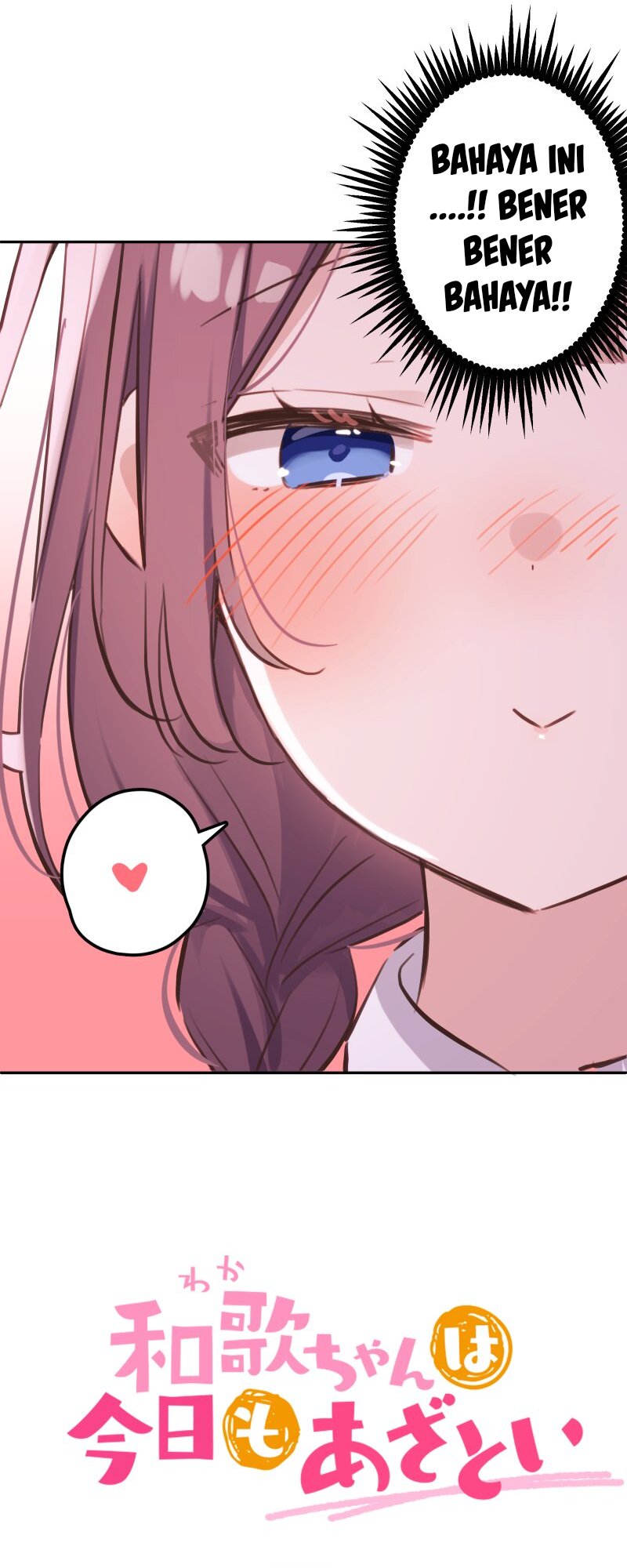 Waka-chan Is Flirty Again Chapter 199 Bahasa Indonesia