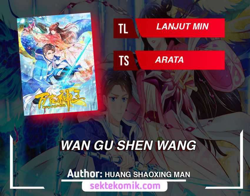 Wang Gu Shen Wang Chapter 255 Bahasa Indonesia