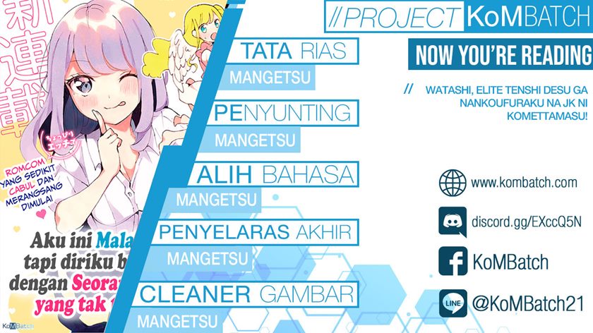 Watashi, Elite Tenshi desu ga Nankoufuraku JK ni Komattemasu! Chapter 03 Bahasa Indonesia