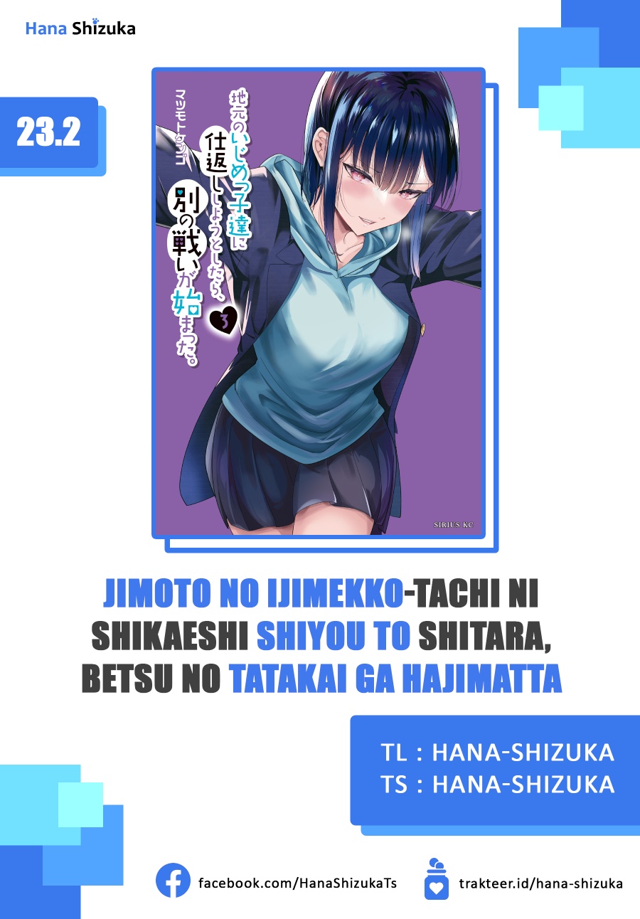 When Trying To Get Back At The Hometown Bullies, Another Battle Began (Jimoto no Ijimekko-tachi) Chapter 23.2 Bahasa Indonesia