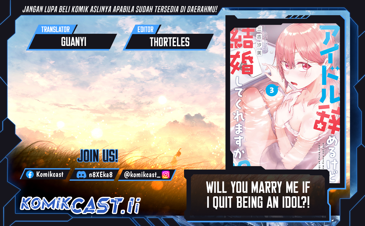 Will You Marry Me If I Quit Being an Idol?! Chapter 14.1 Bahasa Indonesia