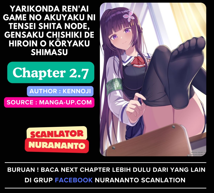 Yarikonda ren’ai game no akuyaku ni tensei shita node, gensaku chishiki de hiroin o kōryaku shimasu  Chapter 02.7 Bahasa Indonesia