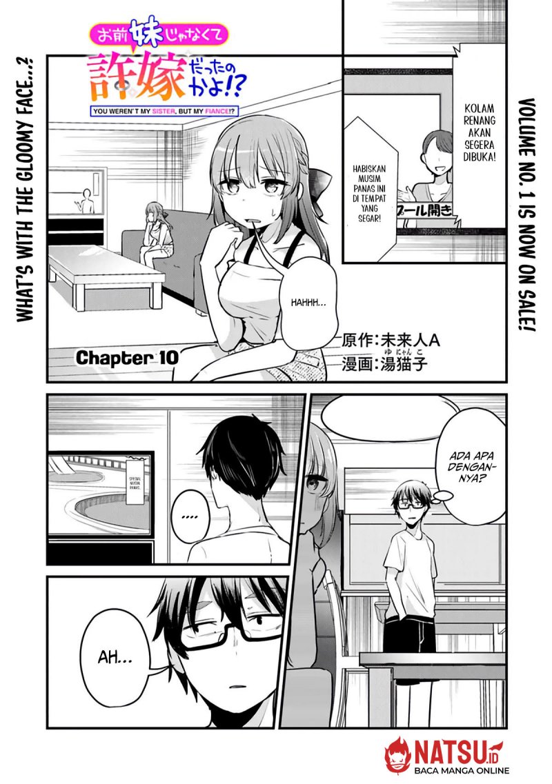 You Weren’t My Sister, But My Fiancee!? (Omae Imouto Janakute Iinazuke Datta no ka yo!?) chapter 10