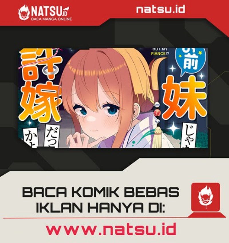 You Weren’t My Sister, But My Fiancee!? (Omae Imouto Janakute Iinazuke Datta no ka yo!?) chapter 10