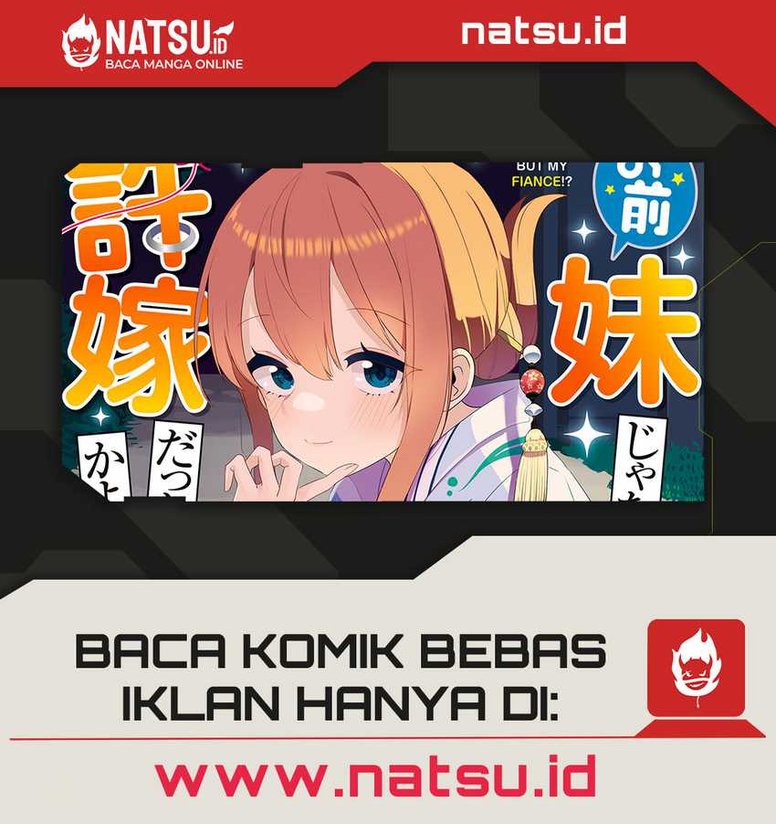 You Weren’t My Sister, But My Fiancee!? (Omae Imouto Janakute Iinazuke Datta no ka yo!?) chapter 13