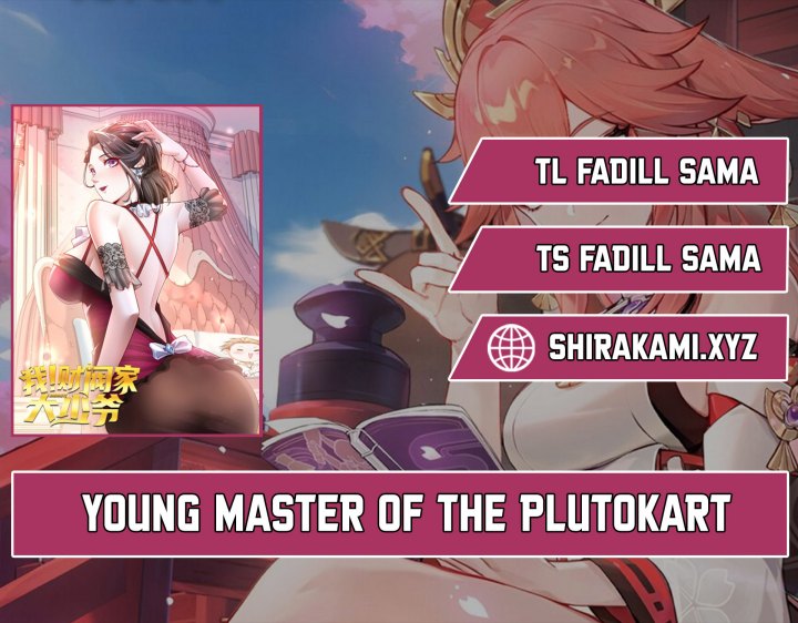 Young Master Of The Plutokart chapter 72