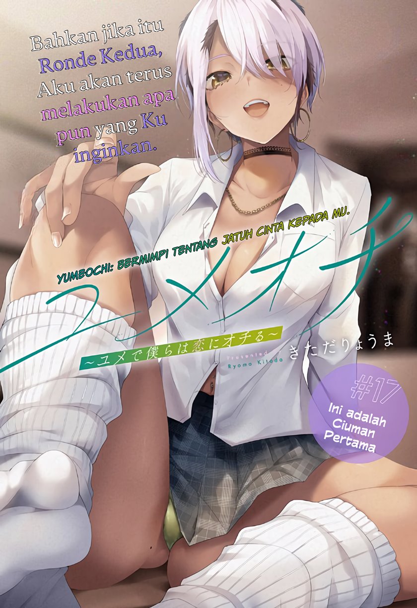 Yumeochi: Dreaming of Falling For You Chapter 17 Bahasa Indonesia
