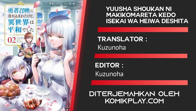 Yuusha Shoukan ni Makikomareta kedo Isekai wa Heiwa deshita Chapter 23 Bahasa Indonesia