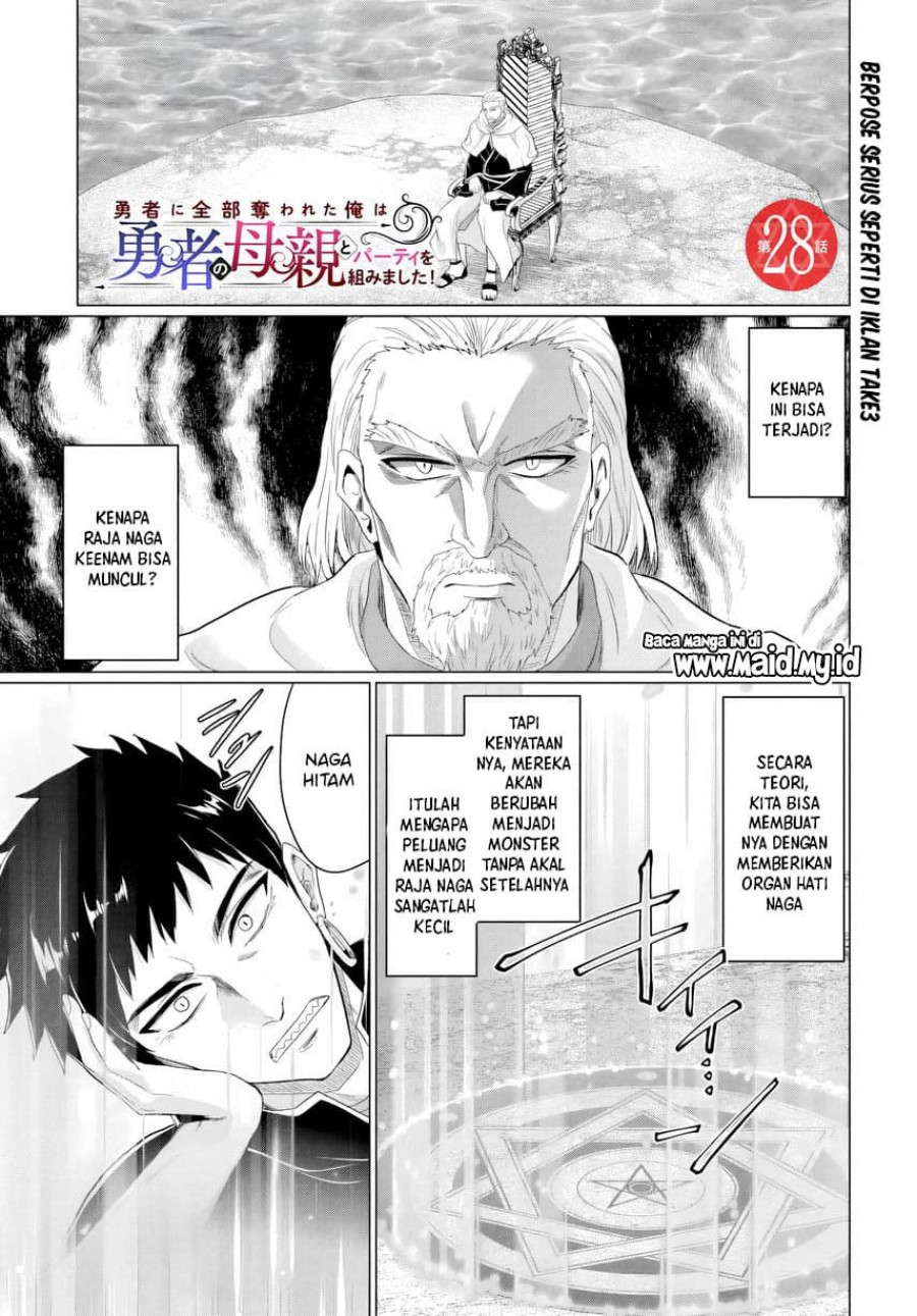 Yuusha ni Zenbu Ubawareta Ore wa Yuusha no Hahaoya to Party wo Kumimashita! Chapter 28 Bahasa Indonesia