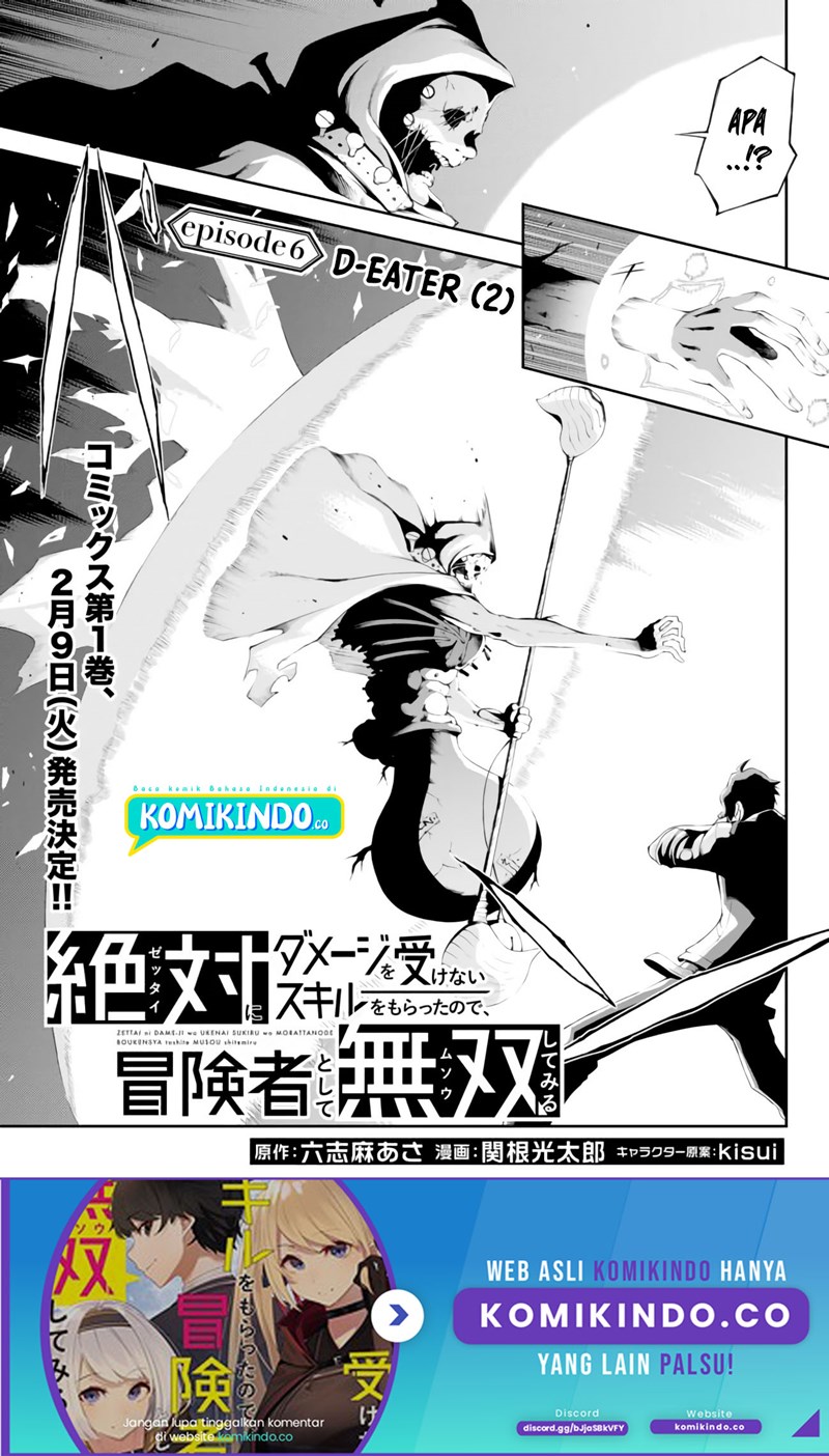 Zettai ni Damage wo Ukenai Skill wo Moratta node, Boukensha to shite Musou shite miru Chapter 06 Bahasa Indonesia